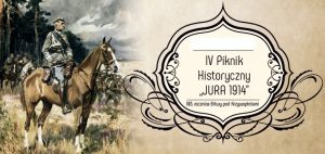 Piknik Historyczny JURA 1914 – zdjęcie 1